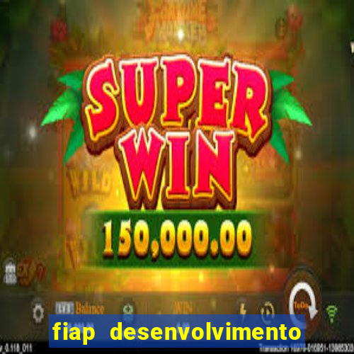 fiap desenvolvimento de jogos