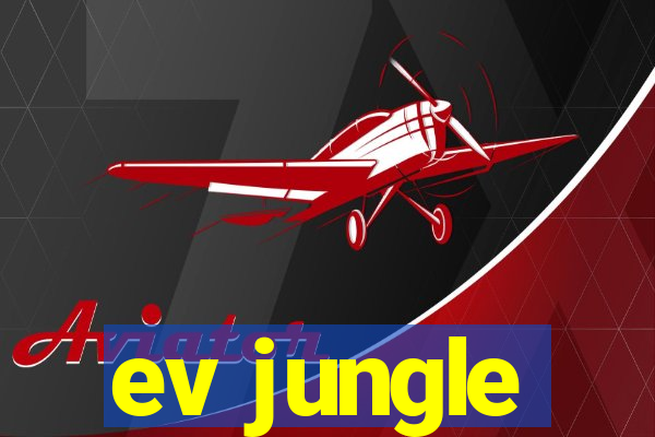 ev jungle