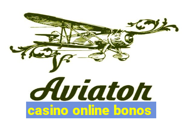 casino online bonos