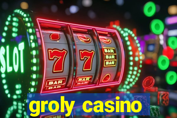 groly casino