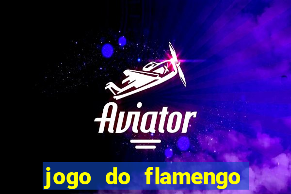 jogo do flamengo hoje quem ganha