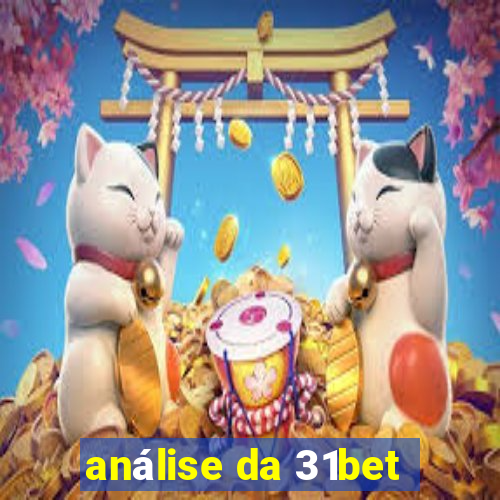 análise da 31bet