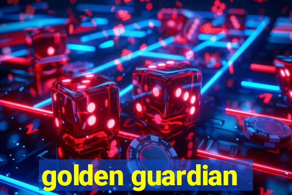 golden guardian