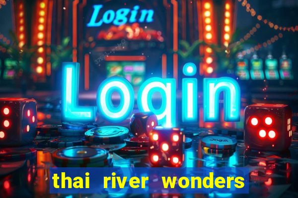 thai river wonders slot demo