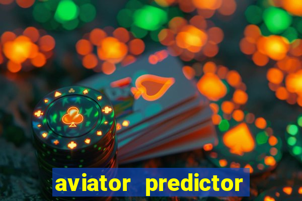 aviator predictor v4.0 activation code free download