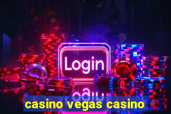 casino vegas casino