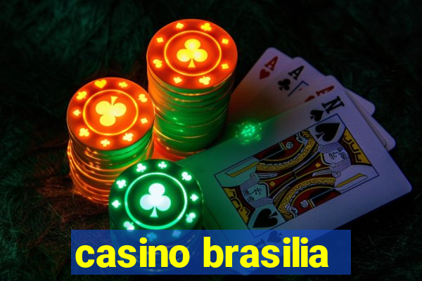 casino brasilia