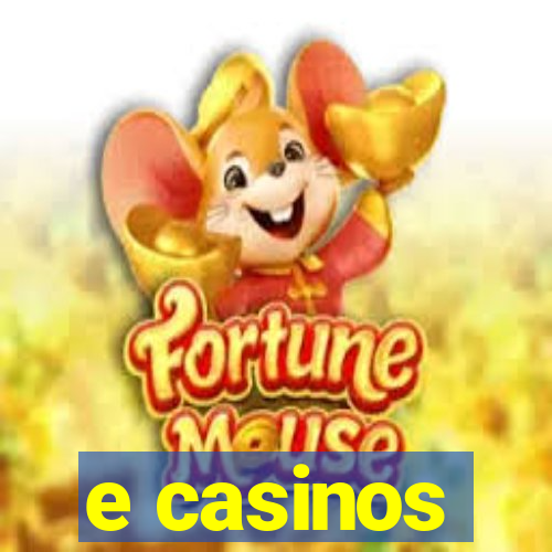 e casinos