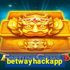 betwayhackapp