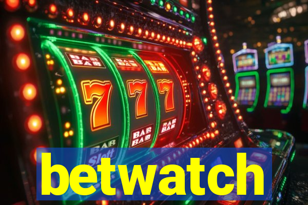 betwatch