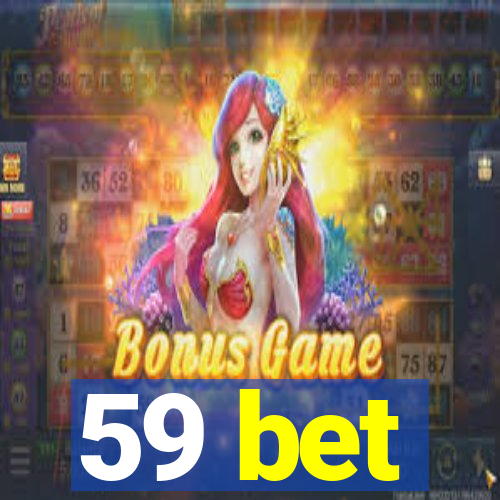 59 bet