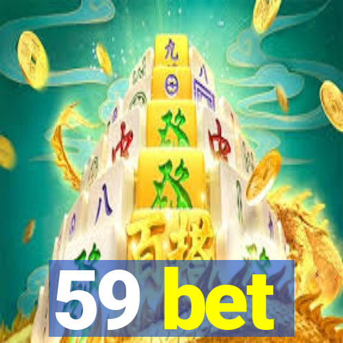 59 bet