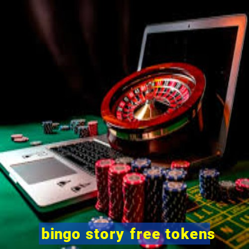 bingo story free tokens