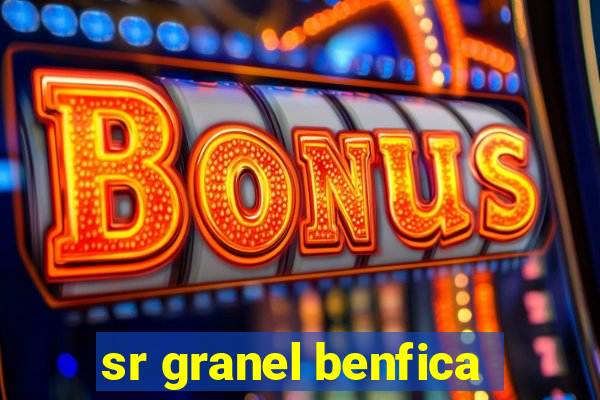 sr granel benfica