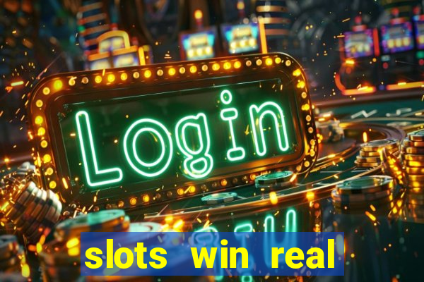 slots win real money paytm