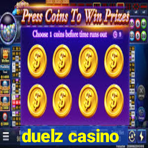 duelz casino