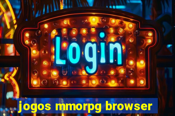 jogos mmorpg browser