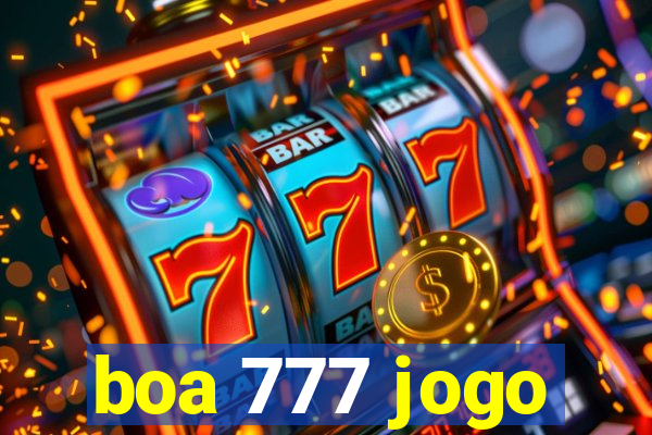 boa 777 jogo