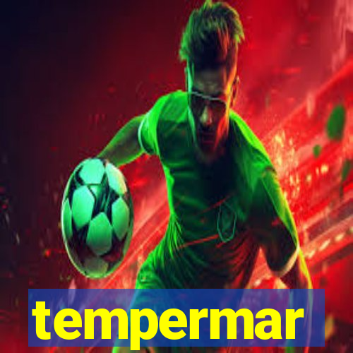 tempermar