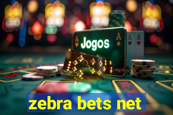 zebra bets net