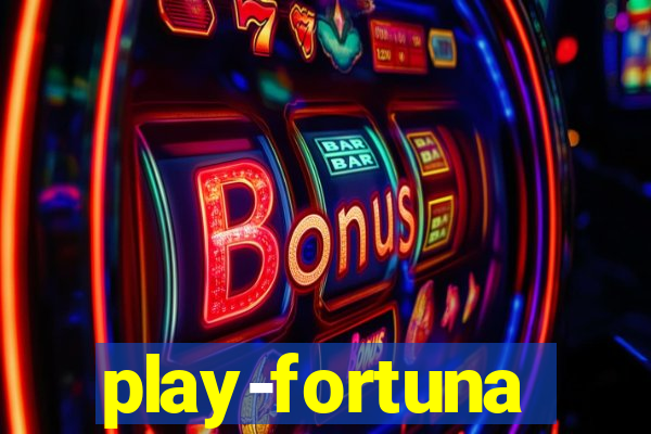 play-fortuna