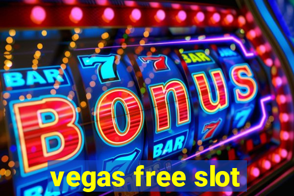 vegas free slot