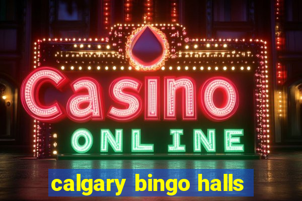 calgary bingo halls