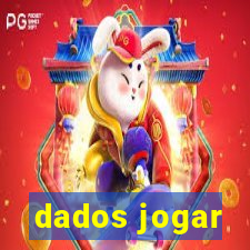 dados jogar