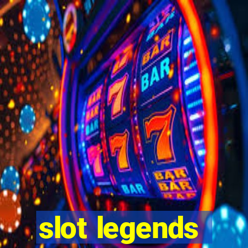 slot legends