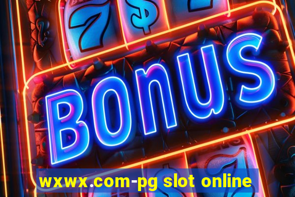 wxwx.com-pg slot online