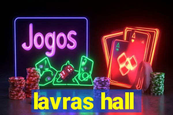 lavras hall