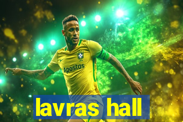 lavras hall