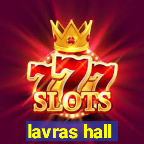 lavras hall