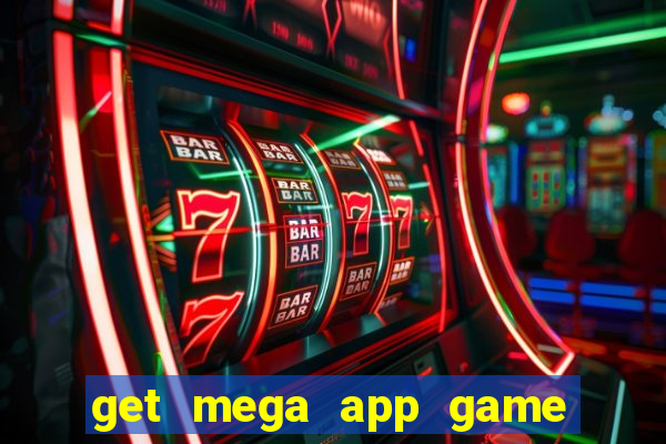 get mega app game real cash