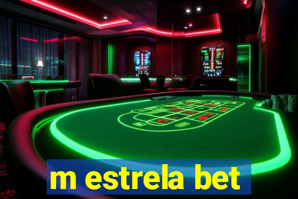 m estrela bet