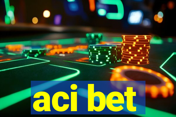 aci bet