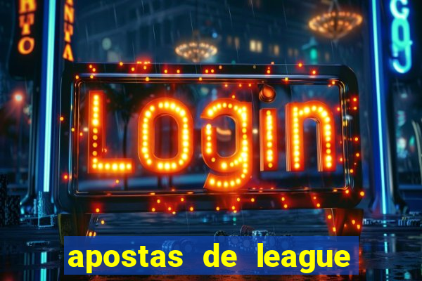 apostas de league of legends