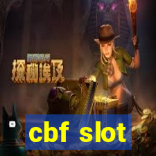 cbf slot