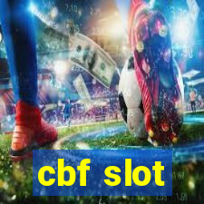 cbf slot