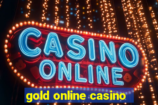 gold online casino