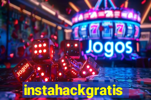 instahackgratis