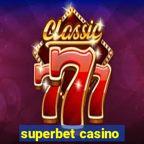 superbet casino