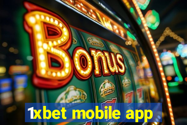 1xbet mobile app