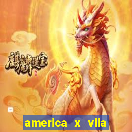 america x vila nova palpite