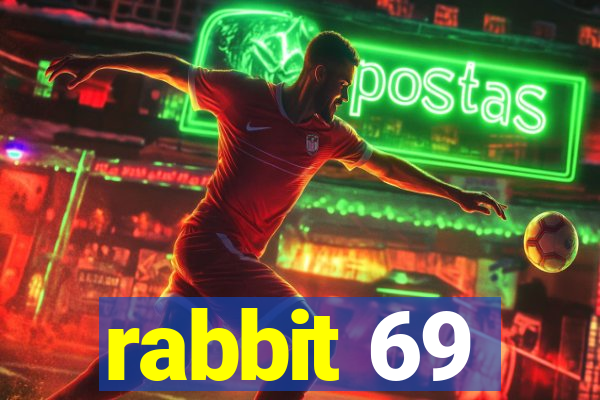 rabbit 69