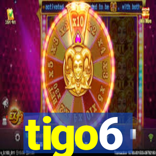 tigo6