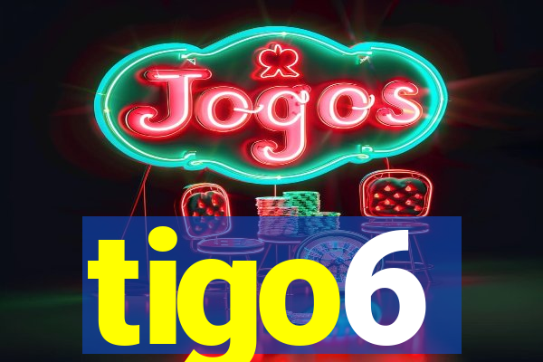 tigo6