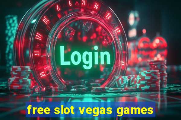 free slot vegas games