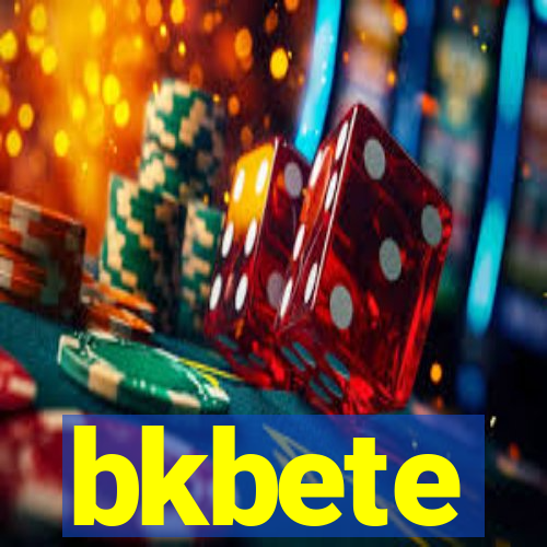 bkbete