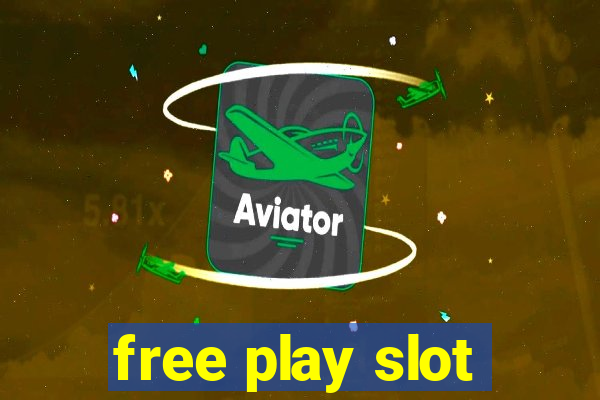 free play slot